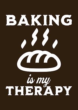 Baking Is My Therapy Baking Enthusiast Bakery Humor Funny Baker