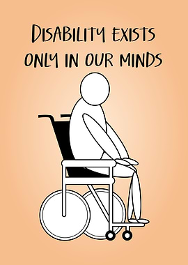 Disability Exists Only In Our Minds