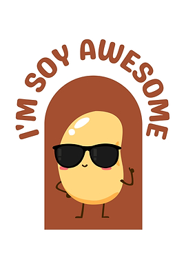 I'm Soy Awesome Cartoon