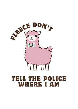 Fleece Don't Tell the Police