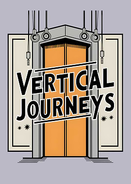Vertical Journeys Elevator Lover