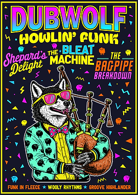 Dubwolf: Howlin' Funk Poster