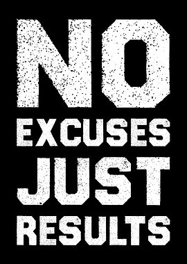 No Excuses Just Results Gym & Hustle Motivational Wall Art