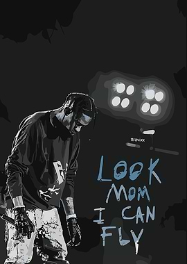 Travis Scott Look Mom I Can Fly