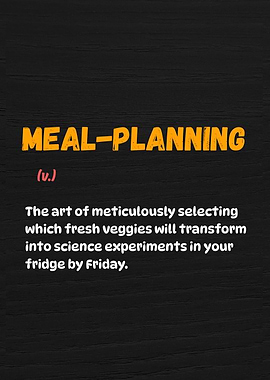 MEAL-PLANNING – Funny Fridge Science Definition Design