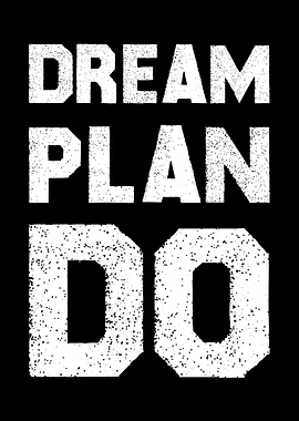 Dream Plan Do Motivational Wall Art Home Office & Gym Decor
