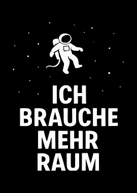 Ich Brauche Mehr Raum