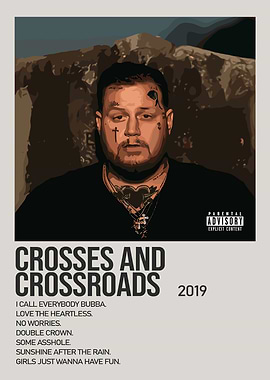 Jelly Roll Crosses and Crossroads Album