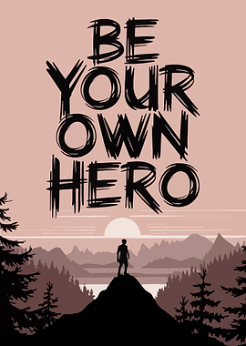 Be Your Own Hero Illustration