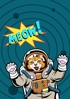 Astronaut Cat Meow Pop Art