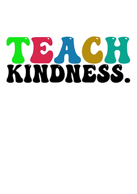 Teach Kindness Retro Text Art