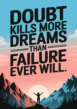 Inspirational Quote: Doubt vs. Failure