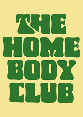 The Home Body Club Graphic