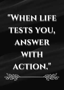 Inspirational Quote: Answer with Action
