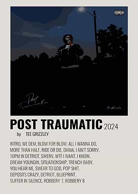 Tee Grizzley Post Traumatic Album