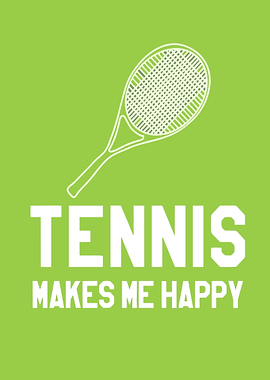 Tennis Makes Me Happy Graphic