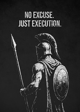 Spartan Warrior: No Excuse, Just Execution
