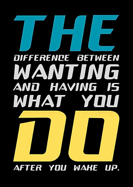 Motivational Quote: The Difference Between