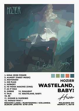 Hozier Wasteland, Baby!