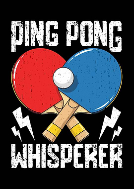 Ping Pong Whisperer