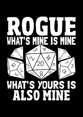 Rogue What's Mine is Mine Dnd