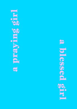 Praying Girl, Blessed Girl Text Art