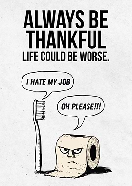 Always Be Thankful Funny Cartoon