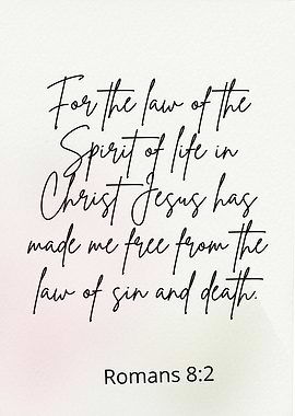 Romans 8:2 Scripture Art