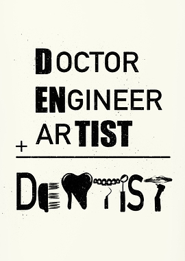 Doctor Engineer Artist Dentist Typography
