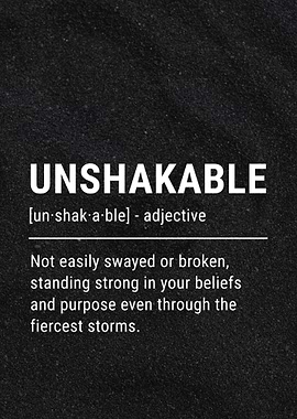 Unshakable Definition