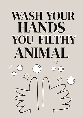 Wash Your Hands Funny Poster