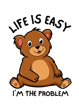 Cartoon Bear with Funny Quote