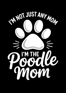 Poodle Mom Saying Design