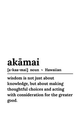 Akamai Hawaiian Wisdom Definition