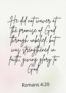Romans 4:20 Scripture Art