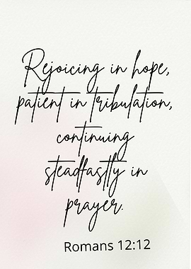 Romans 12:12 Scripture Art