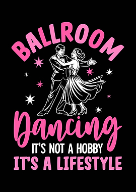 Ballroom Dancing Lifestyle