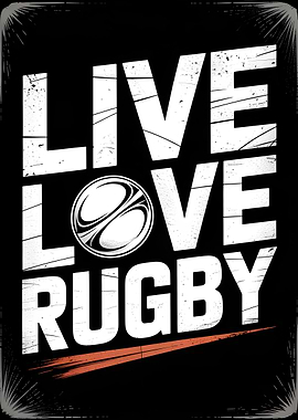 Live Love Rugby Graphic Design