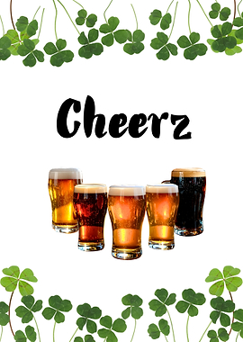 Cheers with Beer and Clovers