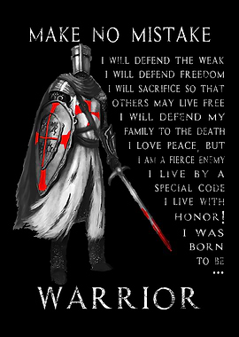 Make No Mistake Warrior Crusader Poster