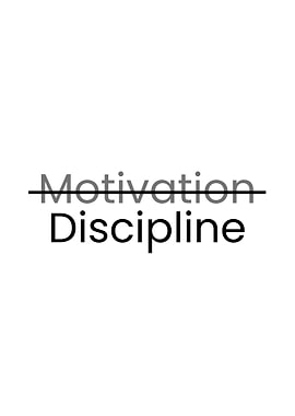 Motivation vs Discipline