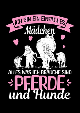 Simple Girl: Horses and Dogs