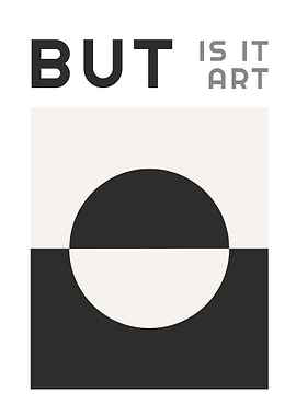 But Is It Art Minimalist Poster