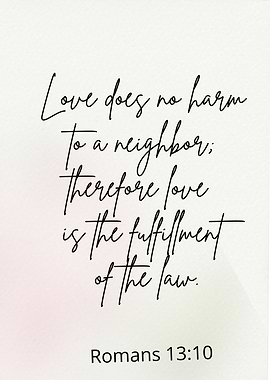 Romans 13:10 Love Scripture Art