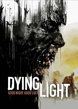 Dying Light Game Poster