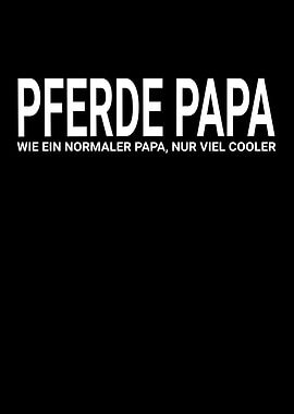 Pferde Papa - Horse Dad Text Art