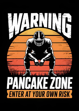 Warning Pancake Zone Football Graphic