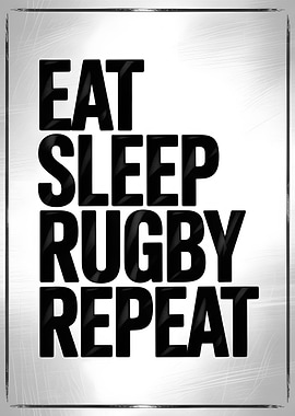 Eat Sleep Rugby Repeat Poster