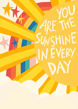 Sunshine in Every Day Illustration