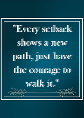 Inspirational Quote on Courage and Path